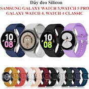 [Mã Elms10 Giảm 6% Đơn 50K] [Galaxy Watch 5, Watch 4] Dây Đeo Silicon Đồng Hồ Thông Minh Samsung Galaxy Watch 5, Watch 4