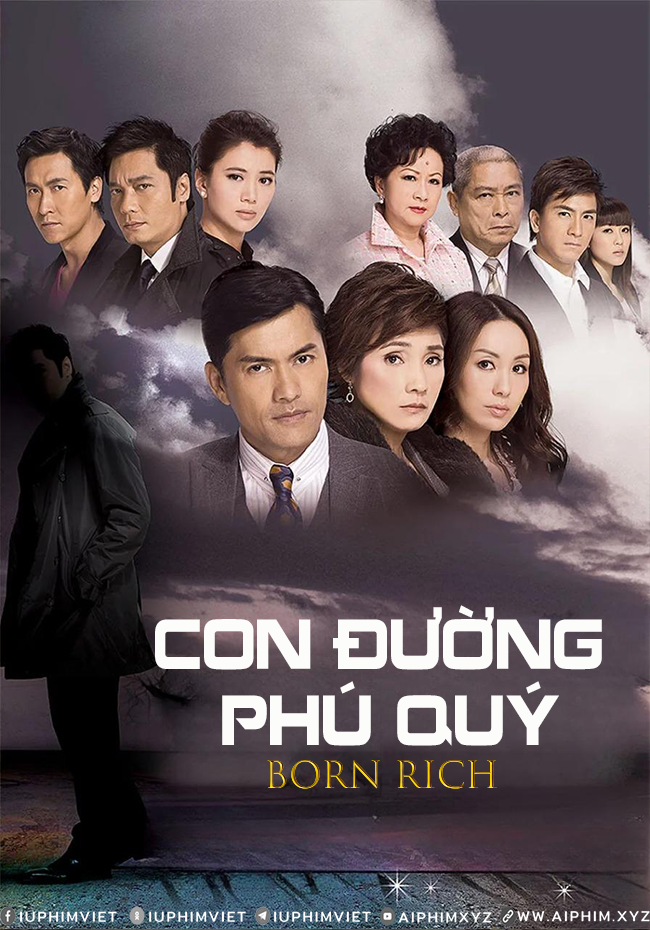 Con Đường Phú Quý - Born Rich (2009)-Www.AiPhim.Xyz