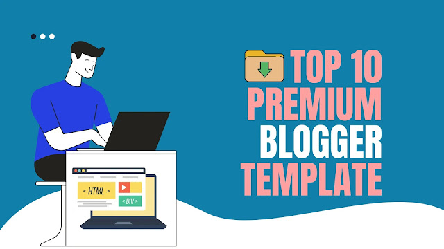 Top 10 premium blogger template of 2020. [Free Download]