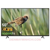 Smart Tivi Tcl 4K 50 Inch 50P618 Andoid 9.0 Loa 20W Có Bluetooth