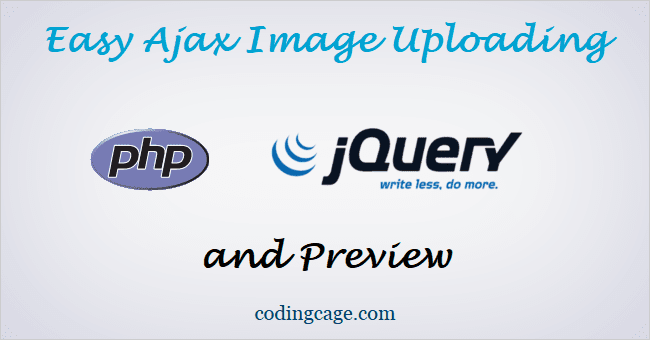 Easy Ajax Image Upload with jQuery, PHP Easy Ajax Image Upload with jQuery, PHP without Page Refresh