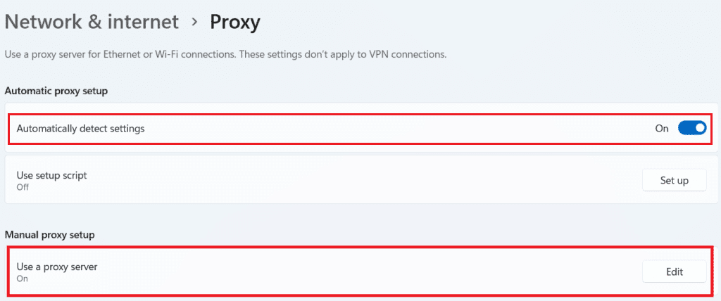 disattiva le impostazioni proxy automatiche del proxy Windows 11