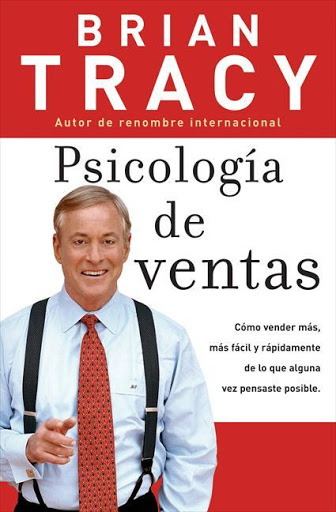 D.L. : Psicología de las ventas. Brian Tracy.