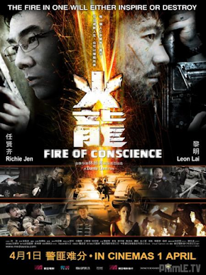 Movie Hỏa Long Đối Quyết - Fire Of Conscience (2010)