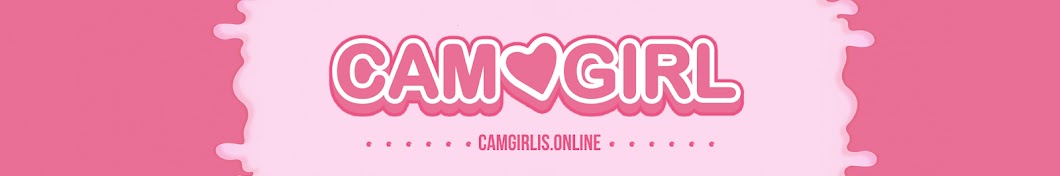 CAM GIRL Banner