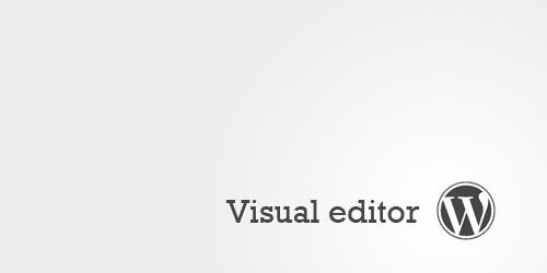 visual editor wordpress visual editor wordpress