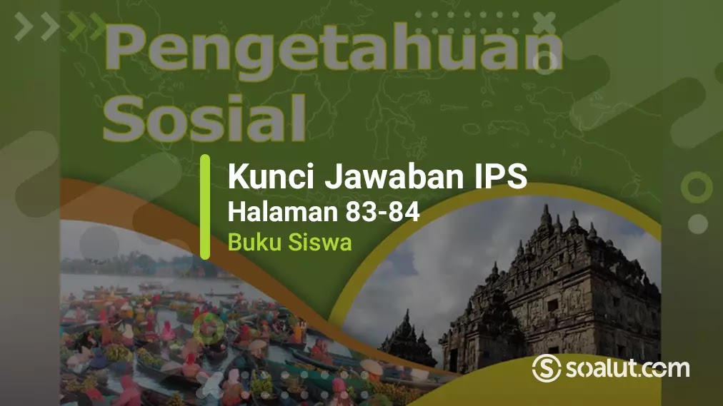 Kunci jawaban ips kelas 9 halaman 83