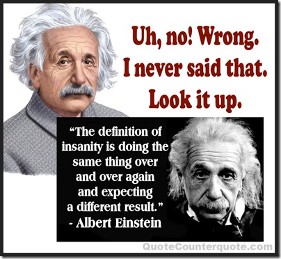 Albert+Einstein+-+false+insanity+quote+Q