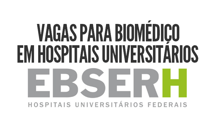 Vagas Biomédico EBSERH