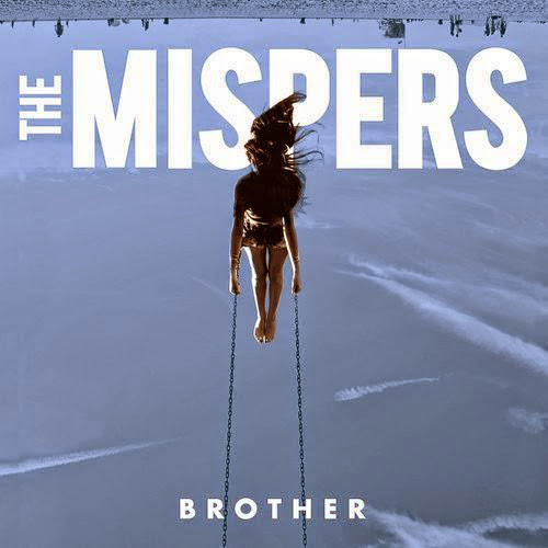 The Mispers A Band Review