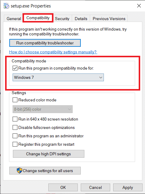 Nella scheda Compatibilità, seleziona la casella Esegui questo programma in modalità compatibilità per e nell'elenco a discesa, scegli una versione di Windows inferiore.  Risolto il problema con lo scorrimento del touchpad che non funziona su Windows 10