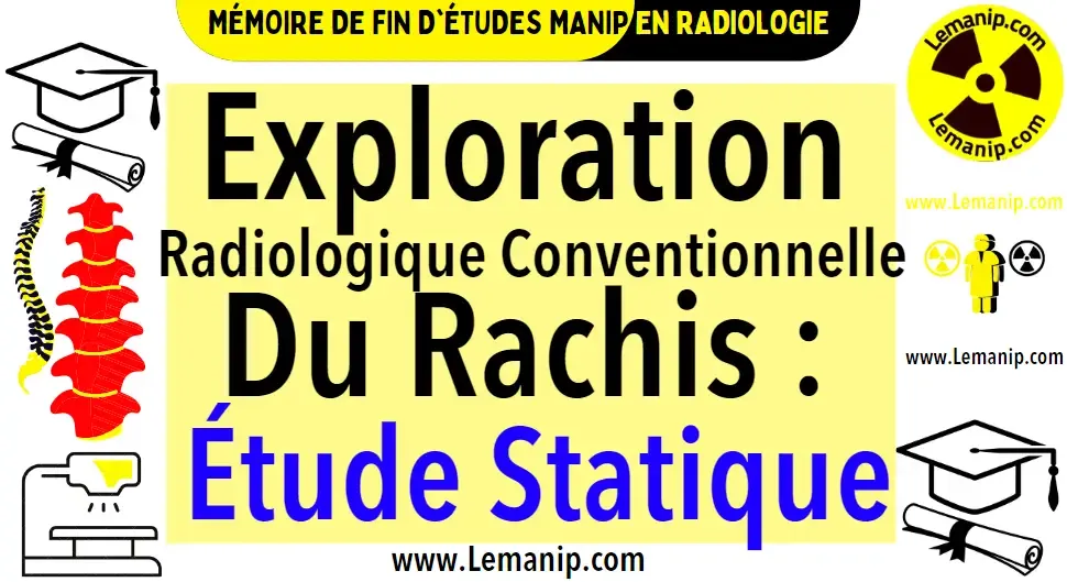 Exploration Radiologique Conventionnelle  Du Rachis : Étude Statique