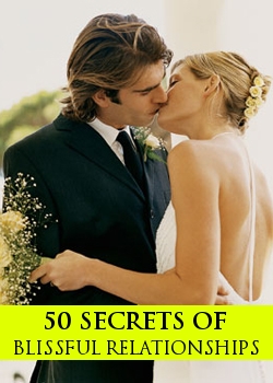 50 Secrets Of Blissful Relationships