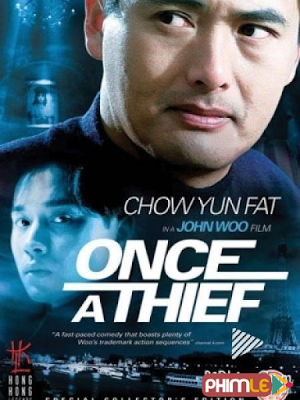 Phim Tung Hoành Tứ Hải - Once A Thief (1991)