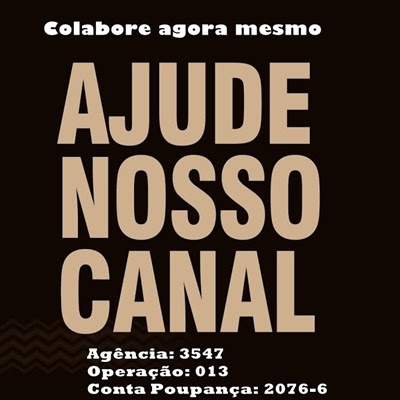 COLABORE COM NOSSO CANAL