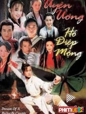 Movie Dream Of A Butterfly Couple | Uyên Ương Hồ Điệp Mộng (1999)