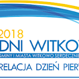 Dni Witkowa 2018 - Dzień Pierwszy 16.06.2018 r.