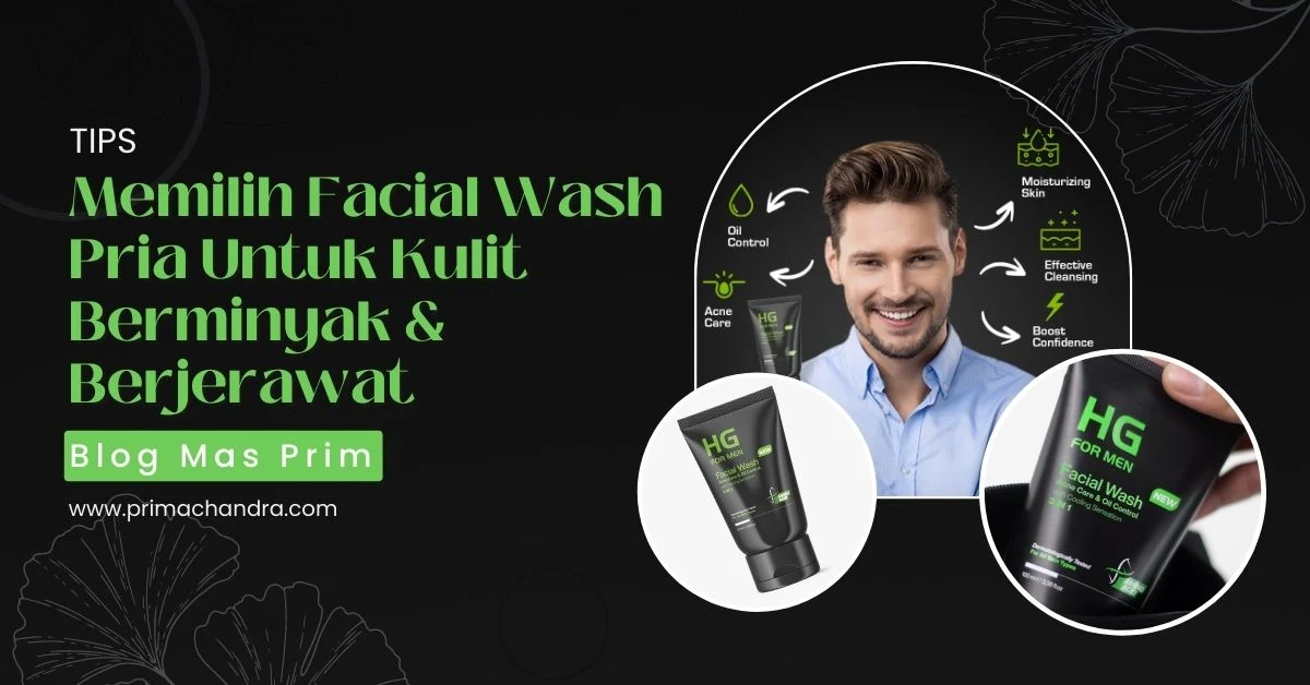 facial wash pria untuk kulit berminyak dan berjerawat