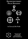 Reconstructionist Paganism An Extremely Brief Guide