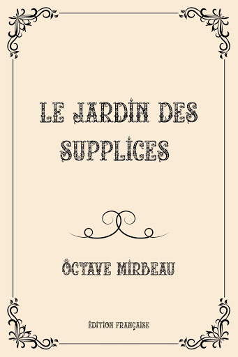 "Le Jardin des supplices", mars 2021