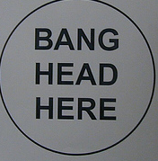 Bang+Head+Here.PNG