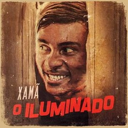 CD Xamã – O Iluminado 2019 (Torrent) CD Completo