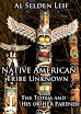 Al Selden Leif - Native American Tribe Unknown The Totem and His or Her Partner