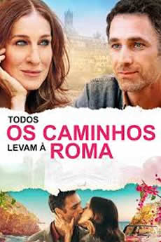 Download Todos os Caminhos Levam a Roma Torrent Baixar Todos os Caminhos Levam a Roma