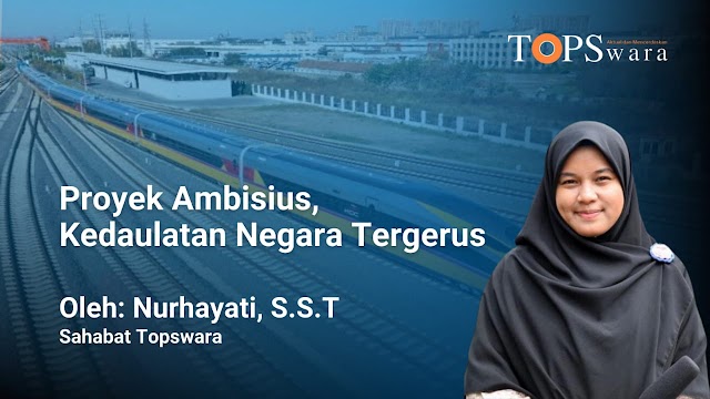 Proyek Ambisius, Kedaulatan Negara Tergerus