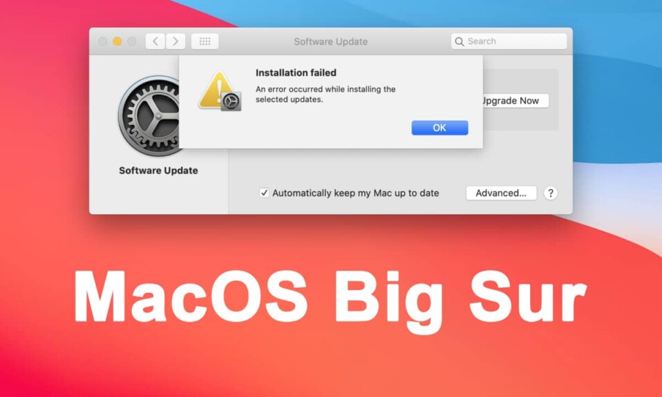 MacOS Big Sur Kurulumu Başarısız Oldu