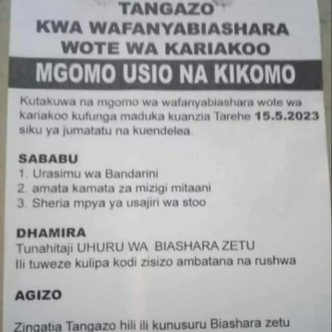 Wafanyabiashara Kariakoo Wametangaza Mgomo  Kuondoa Urasimu Bandarini