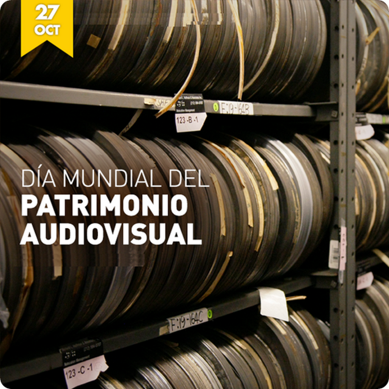 Día Mundial del Patrimonio Audiovisual