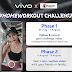 JOIN HOMEWORKOUT CHALLENGE, GET  TO WIN VIVO SMARTPHONE!