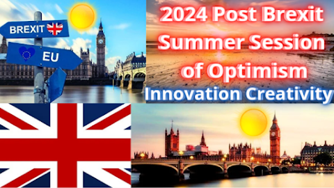 2024 Post Brexit Summer Session of Optimism