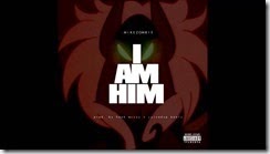 Mike Zombie – I Am Him Lyrics