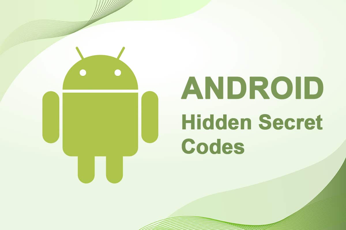 รหัสลับของ Android ที่ซ่อนอยู่
