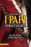 I papi. Storia e segreti (eNewton Saggistica)