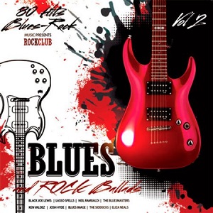 Blues and Rock Ballads Vol.2 - 2017 Mp3 indir