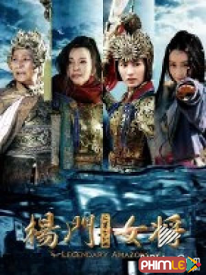 Movie Legendary Amazons | Dương Môn Nữ Tướng (2011)