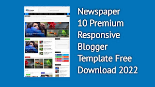 Newspaper 10 Premium Responsive Blogger Template Free Download 2022