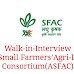 Walk-in-Interview, Assam Small Farmers’Agri-Business Consortium(ASFAC)