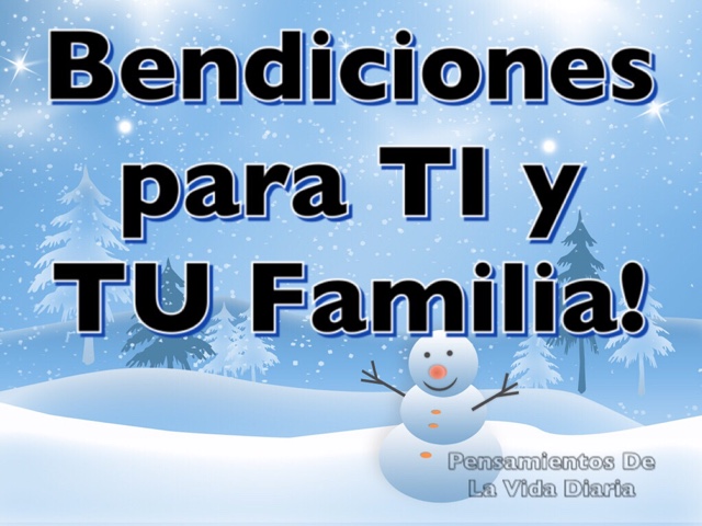 Resultado de imagen para Bendiciones a ti y tu familia