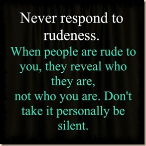 rudeness