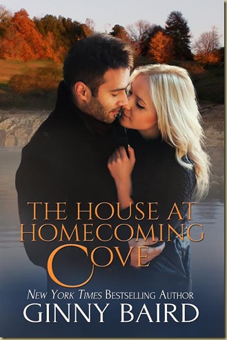 The House at Homecoming Cove by Ginny Baird - Thoughts in Progress