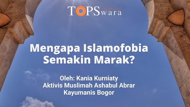 Mengapa Islamofobia Semakin Marak?