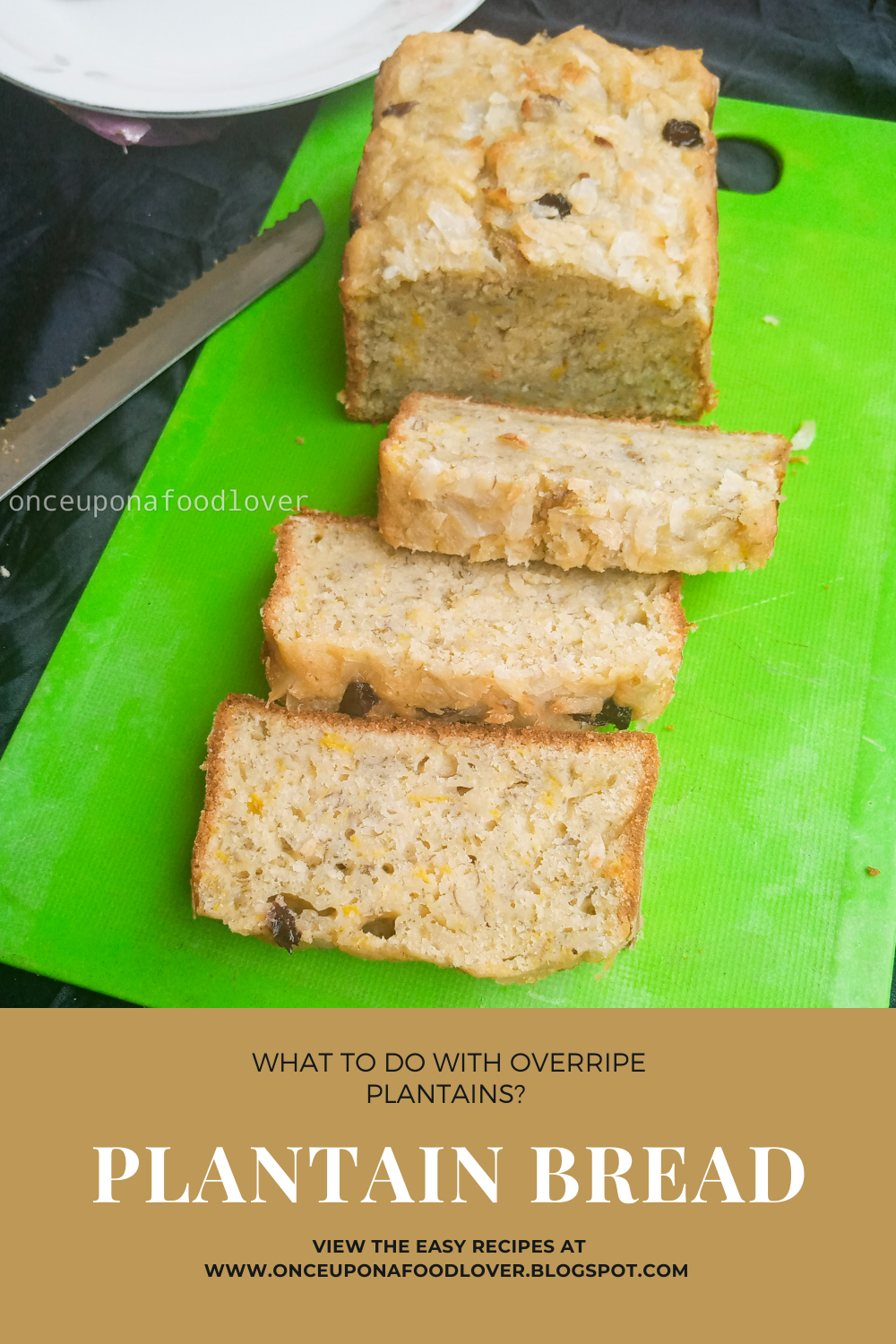 Plantain Bread / Plantain Cake