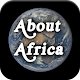 Download About Africa For PC Windows and Mac 1.0