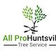 All Pro Huntsville Tree Service