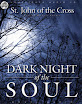 Saint John Of The Cross - Dark Night Of The Soul