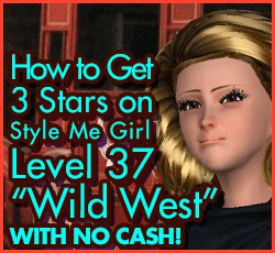 Style Me Girl Level 37 - Wild West - Meena - Stunning! Three Stars